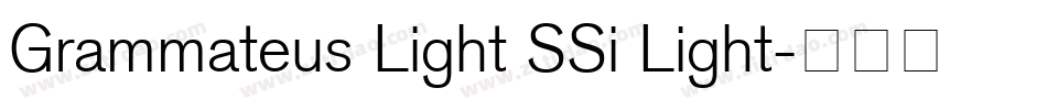 Grammateus Light SSi Light字体转换